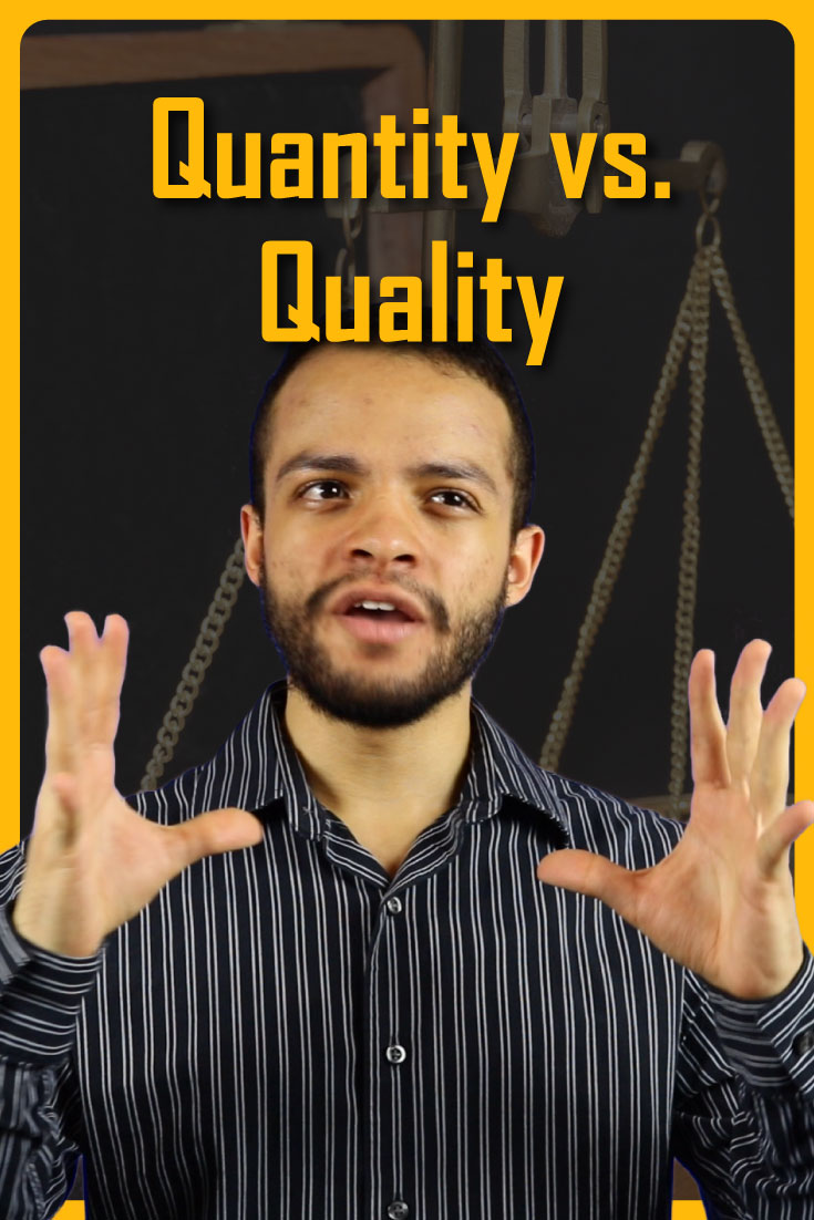 Why Is Quality More Important Than Quantity